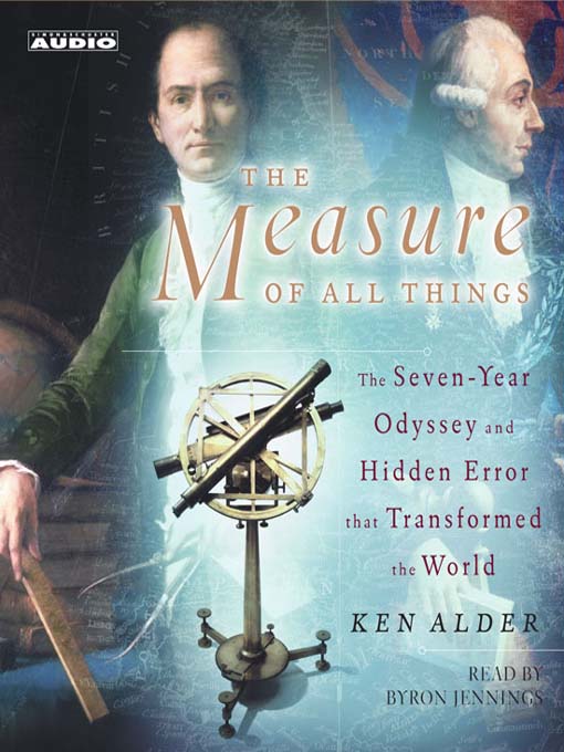 Title details for The Measure of All Things by Ken Alder - Available